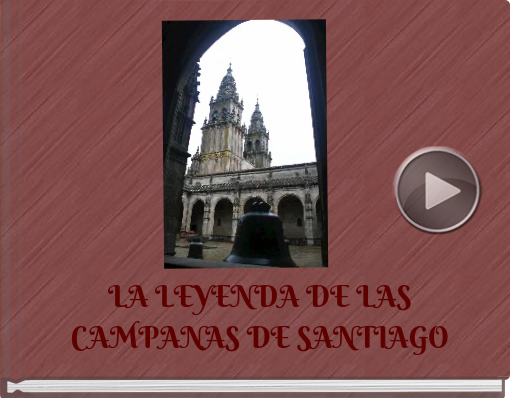 Book titled 'LA LEYENDA DE LAS CAMPANAS DE SANTIAGO'
