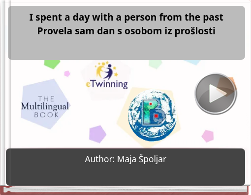 Book titled 'I spent a day with a person from the pastProvela sam dan s osobom iz prolosti'