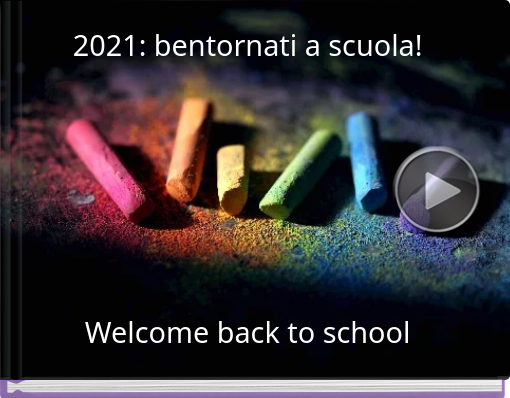 Book titled 'Bentornati a scuola Welcome back to school'