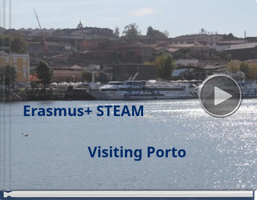 Book titled 'Erasmus+ STEAM Visiting Porto'