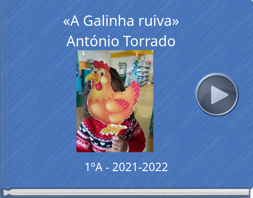 Book titled '«A Galinha ruiva» António Torrado'