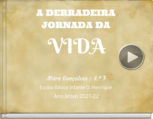 Book titled 'A DERRADEIRA JORNADA DA VIDA'