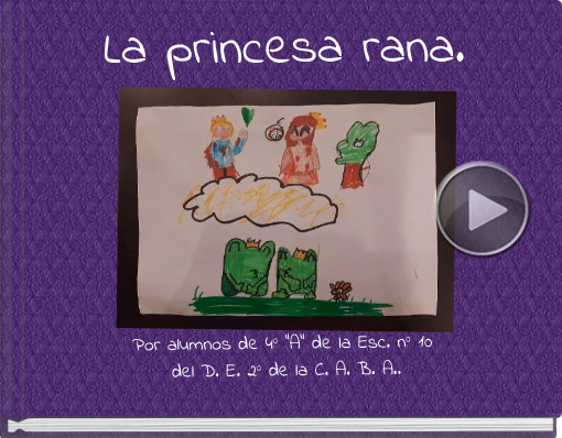Book titled 'La princesa rana.'