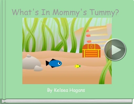 Book titled 'What's In Mommy's Tummy?'