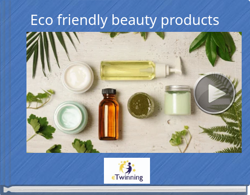 Book titled 'Eco friendly beauty products'