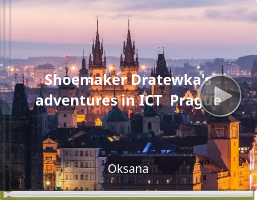 Book titled 'Shoemaker Dratewka's adventures in ICT Prague'