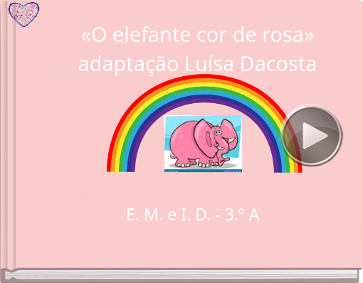 Book titled '«O elefante cor de rosa» adaptação Luísa Dacosta'
