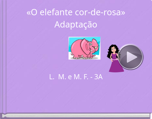 Book titled '«O elefante cor-de-rosa» Adaptação'