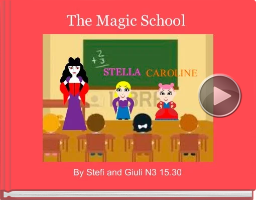 Book titled 'The Magic School'