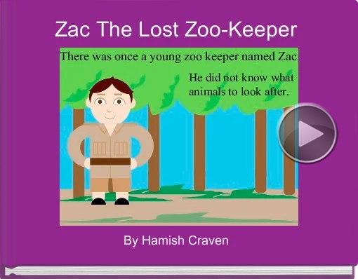Book titled 'Zac The Lost Zoo-Keeper'