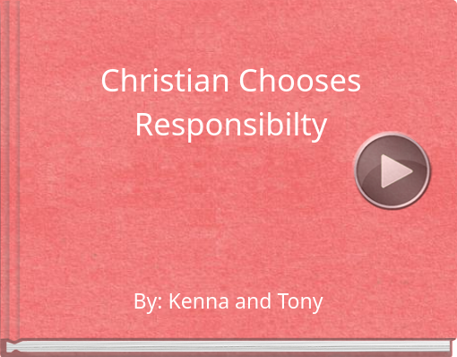 Book titled 'Christian Chooses Responsibilty'