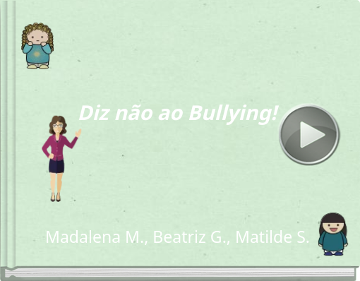 Book titled 'Diz não ao Bullying!'