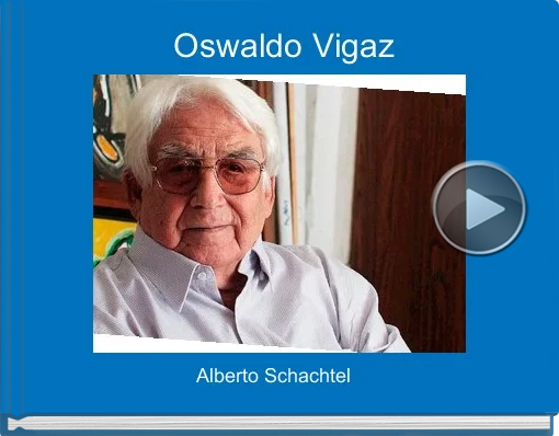 Book titled 'Oswaldo Vigaz'