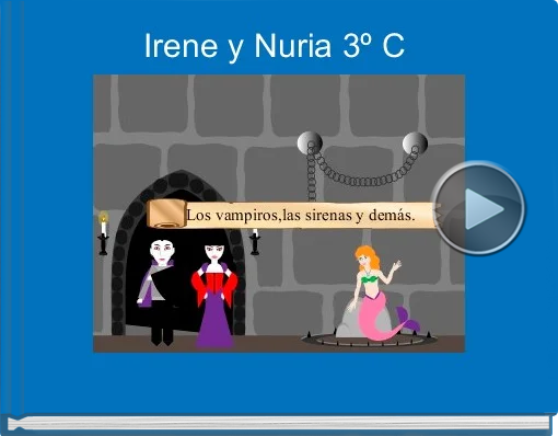 Book titled 'Irene y Nuria 3º C'