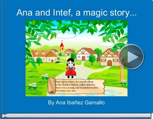 Book titled 'Ana and Intef, a magic story...'