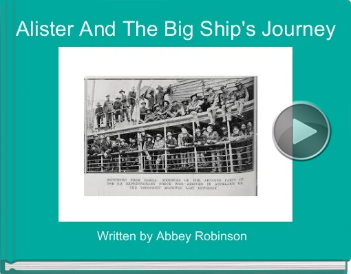 Book titled 'Alister And The Big Ship's Journey'