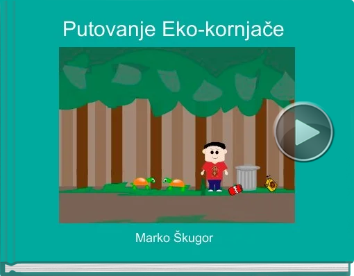 Book titled 'Putovanje Eko-kornjae'