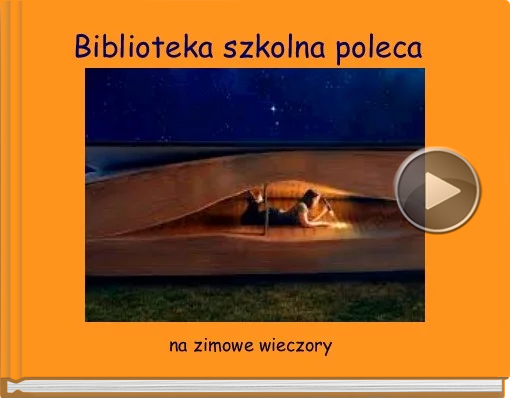 Book titled 'Biblioteka szkolna poleca'