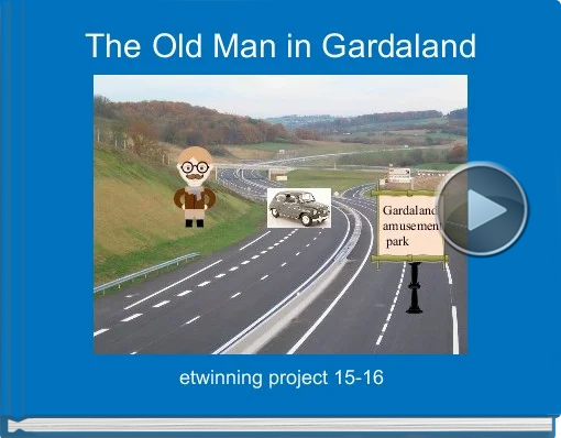 Book titled 'The Old Man in Gardaland'