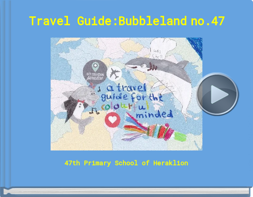 Book titled 'Travel Guide:Bubbleland no.47'