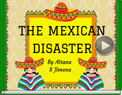 Book titled 'THE MEXICAN DISASTER'
