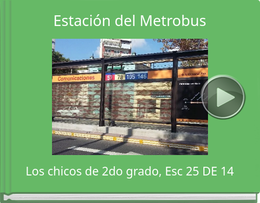 Book titled 'Estación del Metrobus'