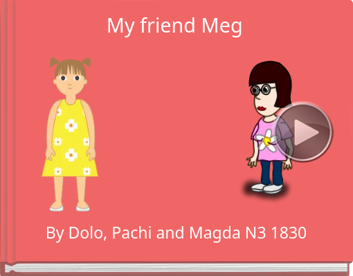Book titled 'My friend Meg'