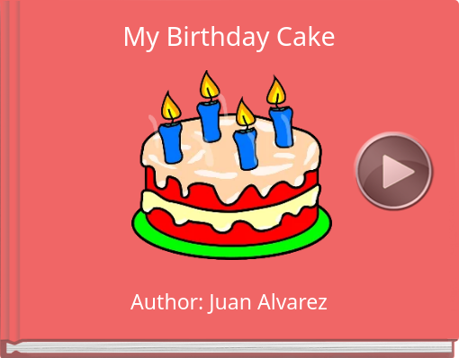 Book titled 'My   Birthday   Cake'