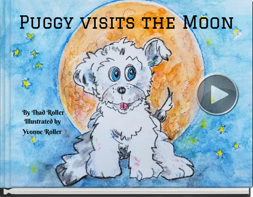 Book titled 'Puggy visits the Moon'