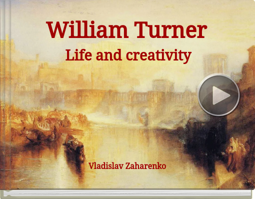 Book titled 'William Turner Life and creativity'