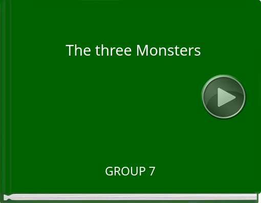Book titled 'The three Monsters'