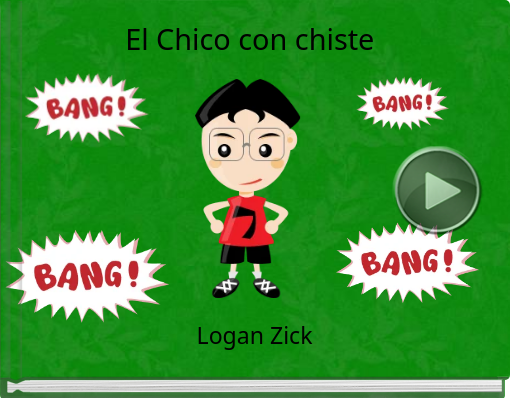 Book titled 'El Chico con chiste'