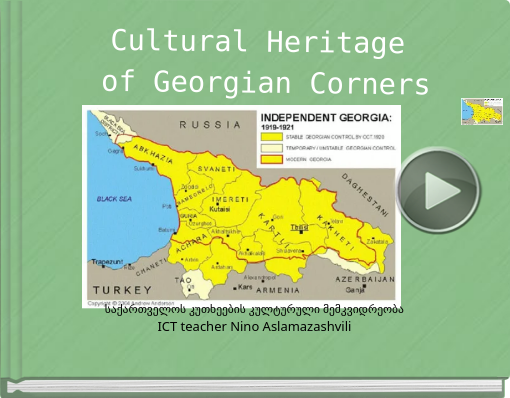 Book titled 'Cultural Heritage of Georgian Corners'
