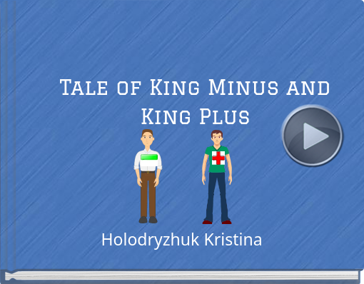 Book titled 'Tale of King Minus and King Plus'