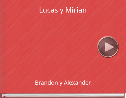 Book titled 'Lucas y Mirian'