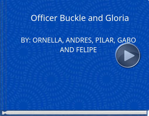 Book titled 'Officer Buckle  and Gloria'
