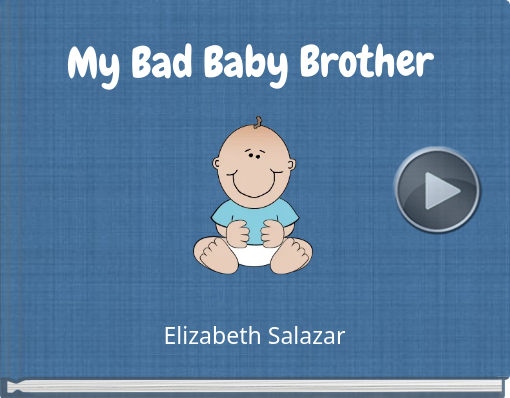 Book titled 'My Bad Baby Brother'