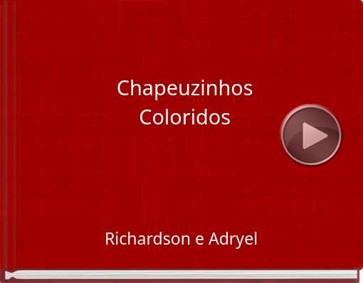 Book titled 'ChapeuzinhosColoridos'