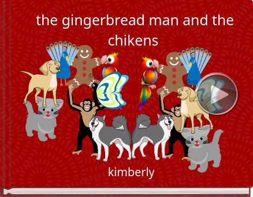 Book titled 'the gingerbread man and the chikens'