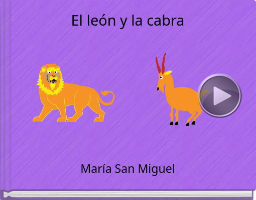 Book titled 'El león y la cabra'