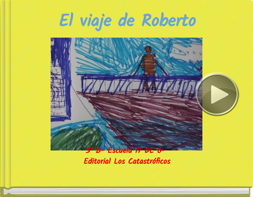 Book titled 'El viaje de Roberto'