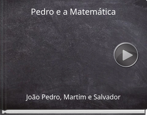 Book titled 'Pedro e a Matemática'