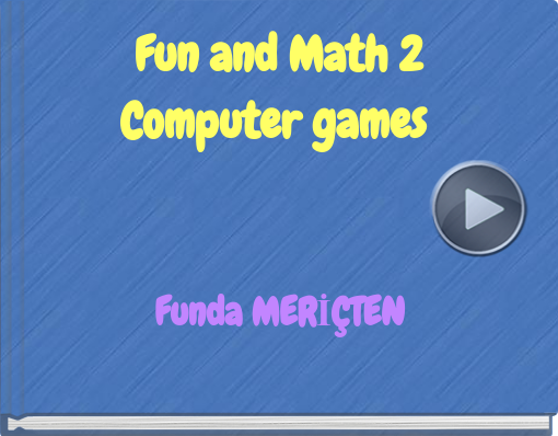Book titled 'Fun and Math 2Computer games'