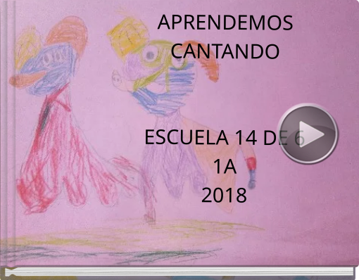 Book titled 'APRENDEMOS CANTANDOESCUELA 14 DE 61A2018'