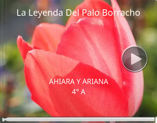 Book titled 'La Leyenda Del Palo Borracho'