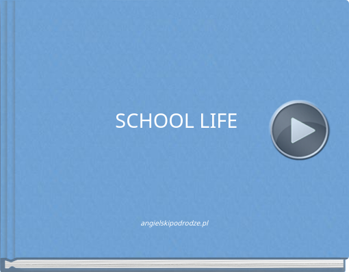 Book titled 'SCHOOL LIFE'