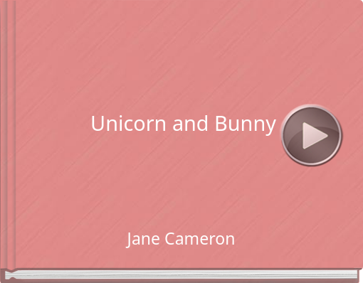 Book titled 'Unicorn and Bunny'