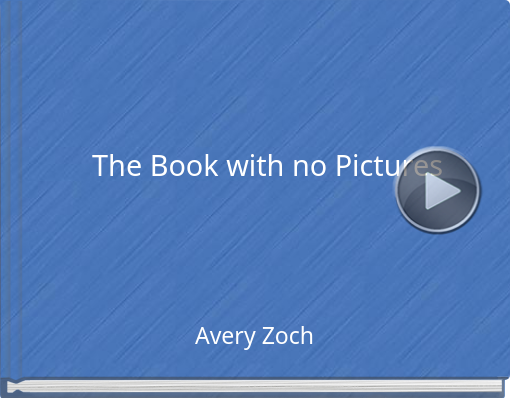 Book titled 'The Book with no Pictures'