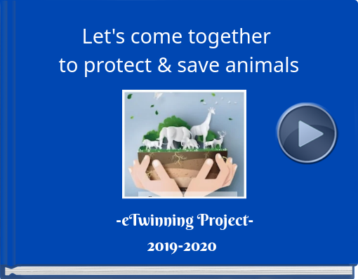 Book titled 'Let's come together to protect and save animal'
