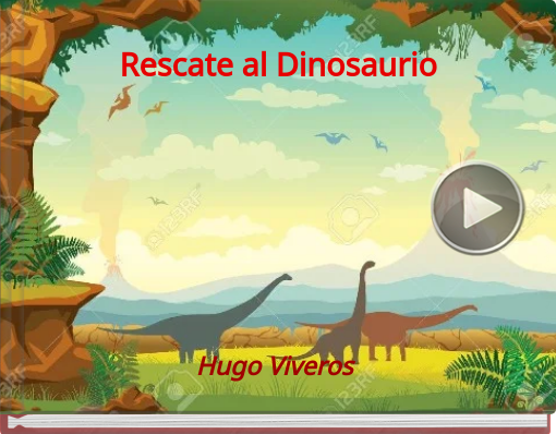 Book titled 'Rescate al Dinosaurio'